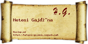 Hetesi Gajána névjegykártya